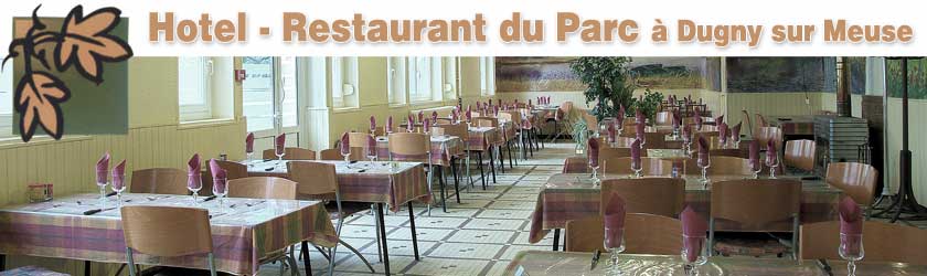 Hotel Restaurant du Parc Dugny sur Meuse
